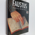 Paavo Rintala : Faustus : minun todellinen henkilöhistori... - pikkukuva 1