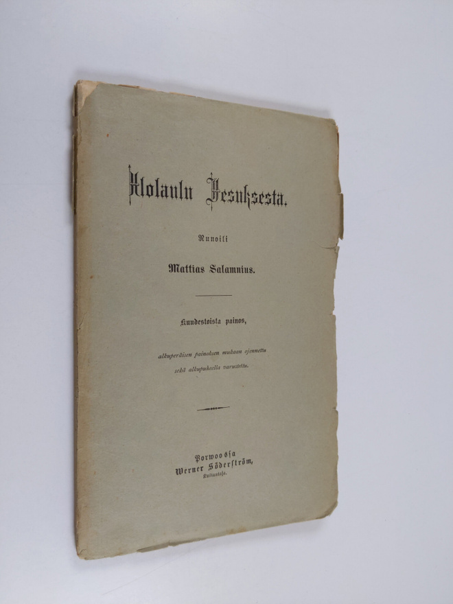 Mattias Salamnius : Ilolaulu Jesuksesta