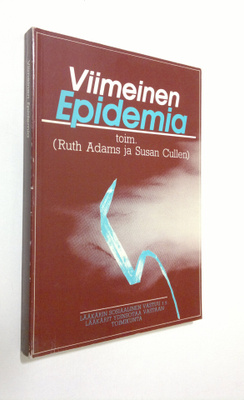 Ruth ym. (toim.) Adams : Viimeinen epidemia