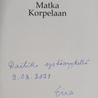 Eira Toivanen : Matka Korpelaan (signeerattu, tekijän omi... - pikkukuva 3