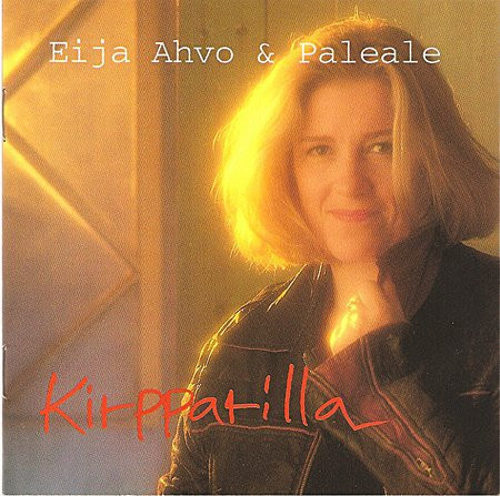 Eija Ahvo & Paleale • Kirpparilla CD