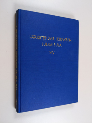 Lääketehdas Leiraksen julkaisuja 14 : Leiraksen X luentop...