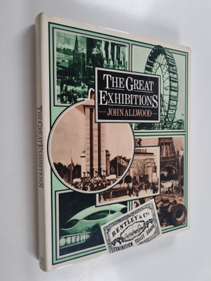 John Allwood : The great exhibitions