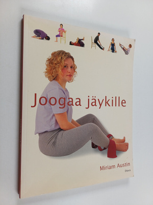 Miriam Austin : Joogaa jäykille