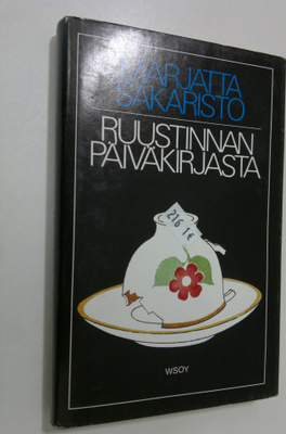 Marjatta Sakaristo : Ruustinnan päiväkirjasta