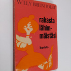 Willy Breinholst : Rakasta lähimmäistäsi - pikkukuva 1