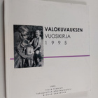 Valokuvauksen vuosikirja 1995 = Finsk Fotografisk årsbok ... - pikkukuva 1