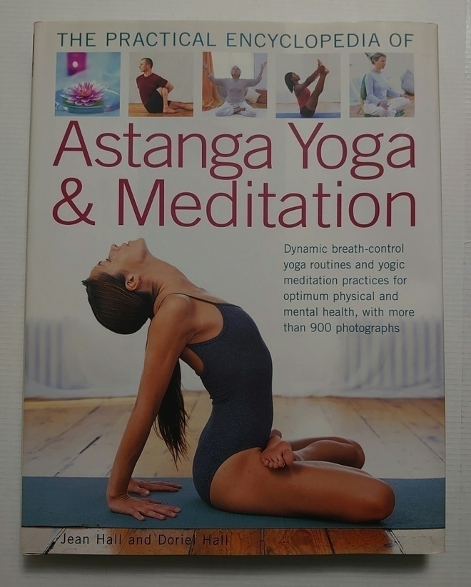 The Practical Encyclopedia of Astanga Yoga & Meditation