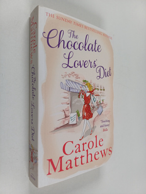 Carole Matthews : The chocolate lovers' diet