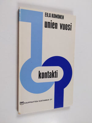 Eila Komonen : Unien vuosi