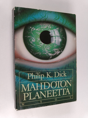 Philip K. Dick : Mahdoton planeetta
