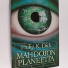 Philip K. Dick : Mahdoton planeetta - pikkukuva 1