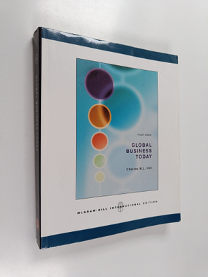 Charles W. L. Hill : Global business today