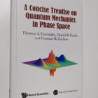 Thomas Curtright ym. : A Concise Treatise on Quantum Mech... - pikkukuva 1