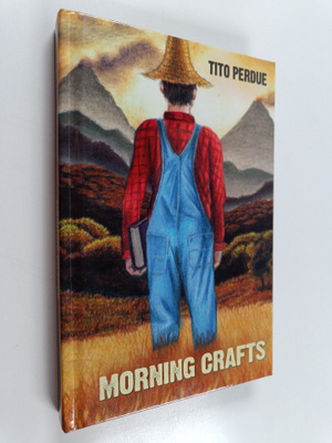 Tito Perdue : Morning Crafts