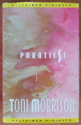 Toni Morrison: Paratiisi