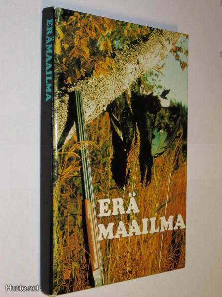 Erämaailma - toimittanut Hannu Sarrala - 1.p 1974