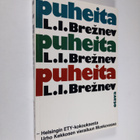 L. I. Breznev : Puheita : Helsingin Ety-kokouksesta Urho ... - pikkukuva 1