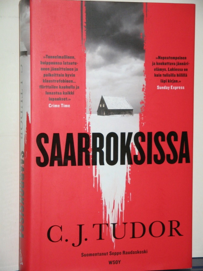 C.J. Tudor : SAARROKSISSA