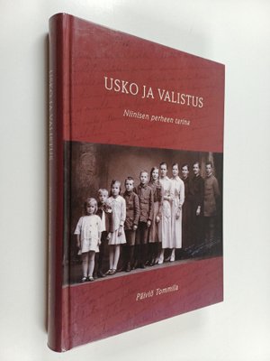 Päiviö Tommila : Usko ja valistus : Niinisen perheen tarina