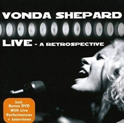Vonda Shepard - Live - a Retrospective (CD)