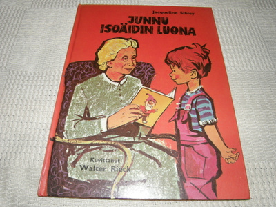 Jacqueline Sibley - Walter Rieck Junnu isoäidin luona