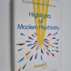 Highlights of modern psychiatry - pikkukuva 1
