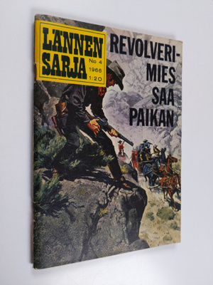 Shad Denver : Lännensarja 4/1966 : Revolverimies saa paikan