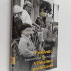 Pirkka-Pekka Petelius : Ensilento ja Viimeinen mohikaani - pikkukuva 1