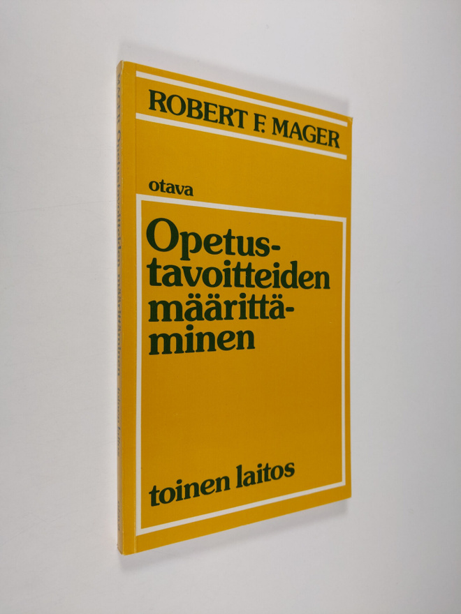 Robert F. Mager : Opetustavoitteiden määrittäminen