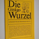 Die Ginkgo Wurzel : Arbeitscheft fur den Deutschunterrich... - pikkukuva 1