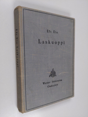 Efr Elo : Laskuoppi : etupäässä oppikouluja varten