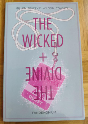 The Wicked + The Divine Volume 2: Fandemonium