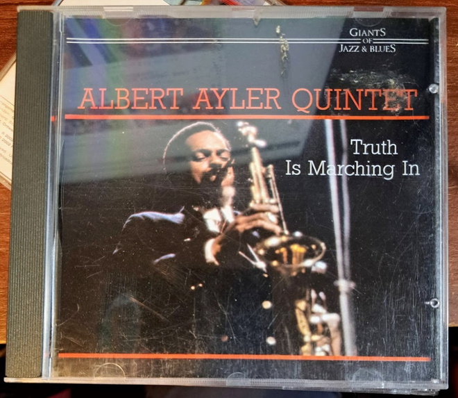 Albert Ayler Quintet – Truth Is Marching In (CD 1990)  JAZZ
