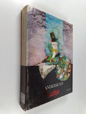 Hans Christian Andersen : Andersenin satuja