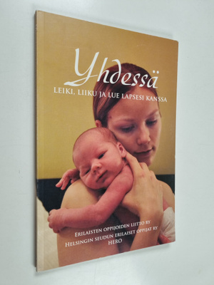 Pirkko Karvonen : Yhdessä : leiki, liiku ja lue lapsesi k...
