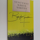 Brian Houston : Syntynyt näkyä varten - pikkukuva 1