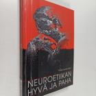 Neuroetiikan hyvä ja paha - pikkukuva 1