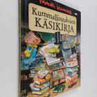 Mauri Kunnas : Kummallisuuksien käsikirja - pikkukuva 1