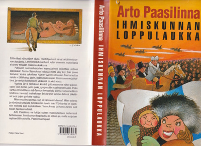 ARTO PAASILINNA  -  IHMISKUNNAN LOPPULAUKKA