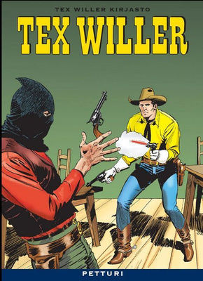 Tex Willer Kirjasto 9 - Petturi