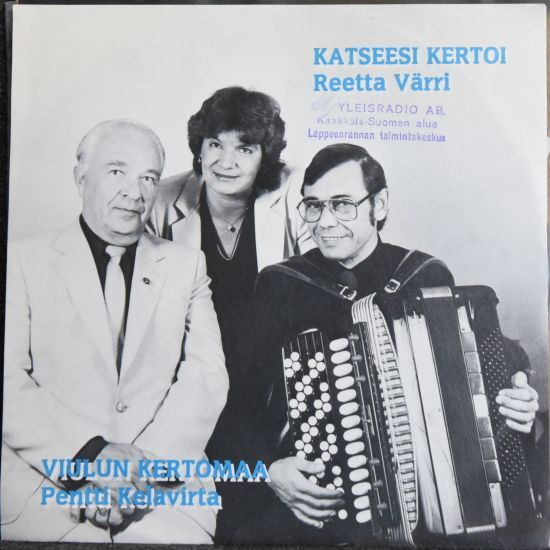 Single:Värri, Reetta / Kelavirta, Pentti - Katseesi kertoi /