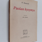 R. Dmowski : Puolan kysymys - pikkukuva 1