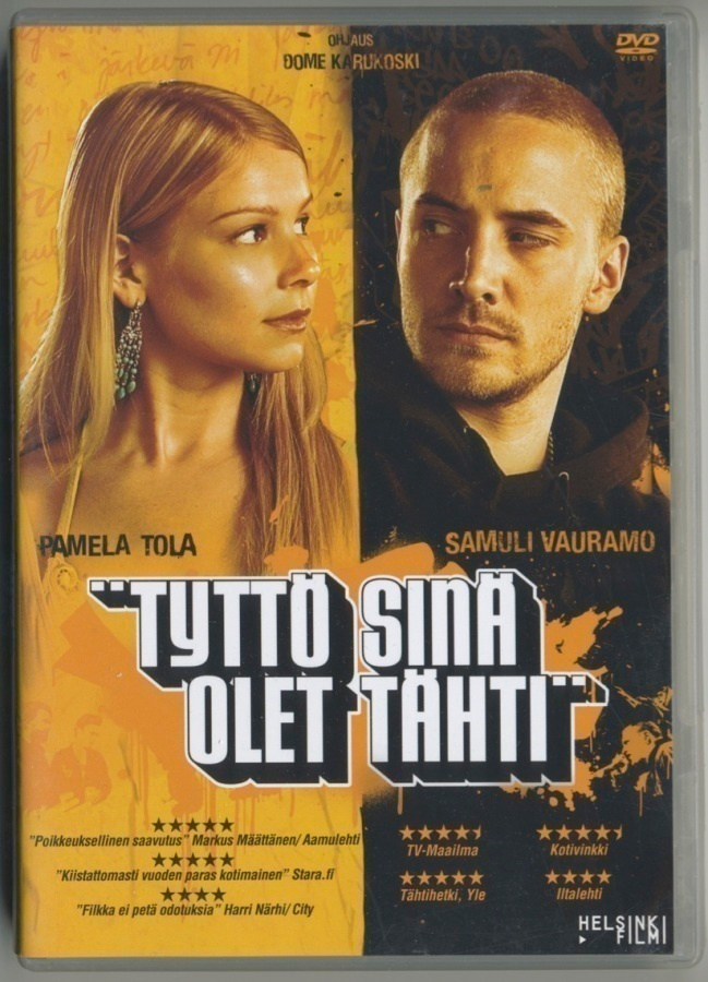 TYTTÖ SINÄ OLET TÄHTI – DVD 2005 - Dome Karukoski