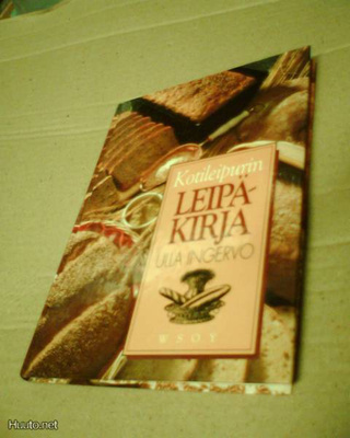 Ulla Ingervo: Kotileipurin LEIPÄKIRJA (Sis.pk:t)