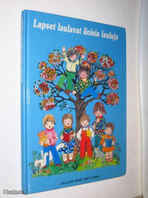 Lapset laulavat iloisia lauluja - laulujen sanat Matti Ranin