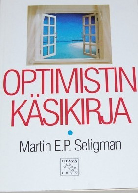 Martin E. P. Seligman: Optimistin käsikirja