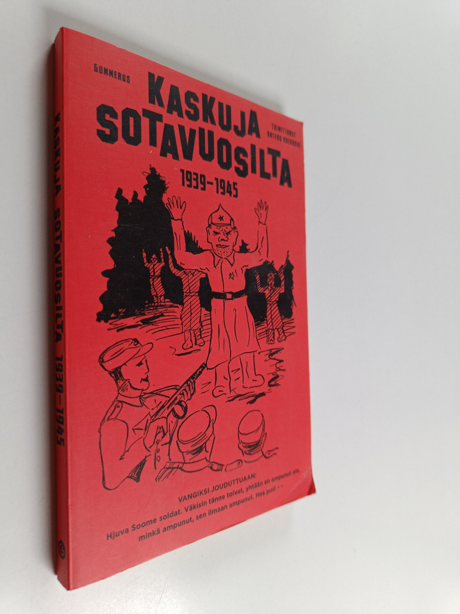 Antero Raevuori : Kaskuja sotavuosilta 1939-1945