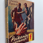 Quentin Patrick : Poikaniko murhaaja : salapoliisiromaani - pikkukuva 1