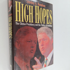 Stanley Allen Renshon : High hopes : the Clinton presiden... - pikkukuva 1